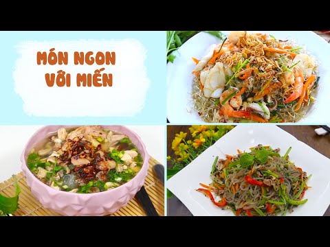 Hướng Dẫn Làm Các Món Miến Siêu Ngon Tại Nhà