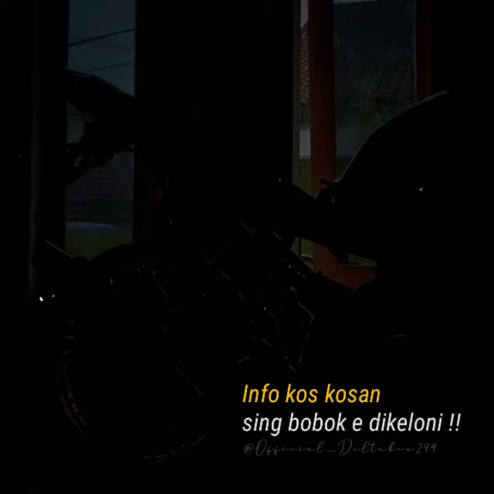 Story WA Quotes || info kos kosan sing bobok e dikeloni || Mashub