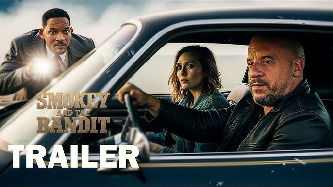 Smokey and the Bandit (2026) – Trailer | Vin Diesel, Elizabeth Olsen, Will  Smith | Concept