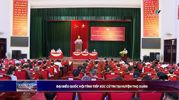 Đại biểu Quốc hội tỉnh tiếp xúc cử tri tại huyện Thọ Xuân