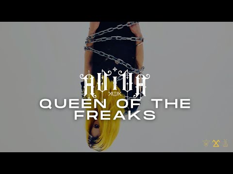 Queen of the freaks