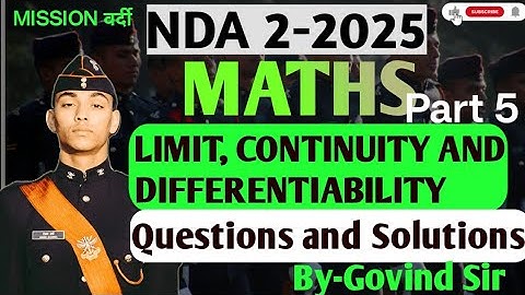 NDA 2 Maths Preparation Videos 2025 | Limit Continuity and Differentiability | Part 5 | By Govind