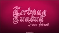 Fynn Jamal - Terbang Tunduk (Lyrics Audio)  - Durasi: 3:57. 