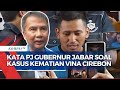 Pj Gubernur Jabar,  Bey Machmudin Percayakan Polisi Ungkap Kasus Vina Cirebon
