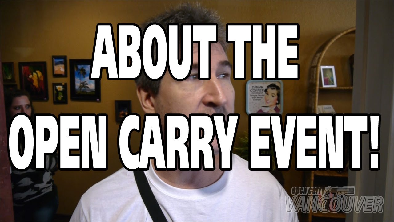 OPEN CARRY EVENT! - Vancouver, WA
