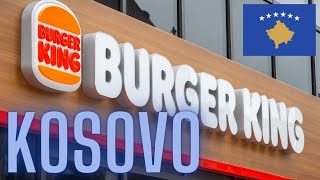 Is Burger King Better in Kosovo than the USA?