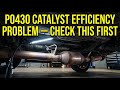 P0430 Engine Code: Catalyst Efficiency Problem (Bank 2) – Diagnose Before Replacing Parts