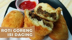 Cara Membuat Roti Goreng Isi Daging Enak - Durasi: 12.33. 