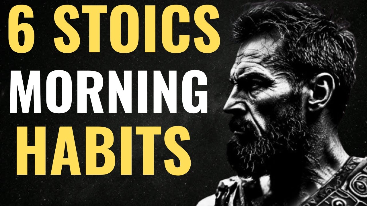 6 Steps to Transform Your Life with Stoic Morning Habits | Stoicism ...