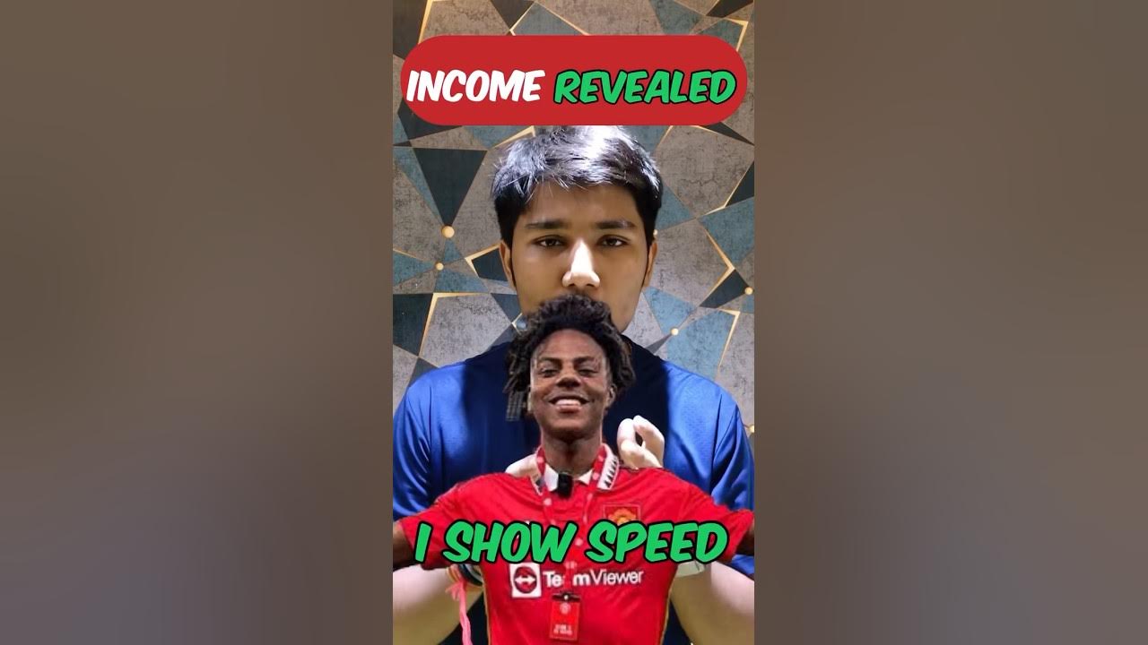 IShowSpeed Income Reveal #shorts - YouTube(04)