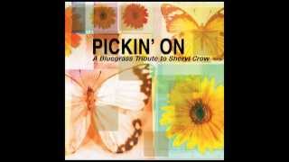Solidify - Pickin&#39; On Sheryl Crow - Pickin&#39; On Series