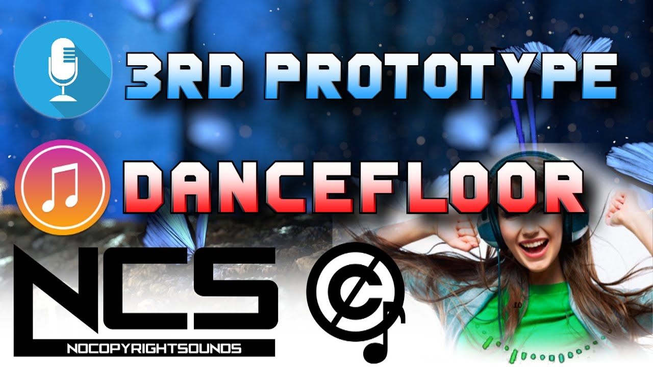 3rd Prototype Dancefloor No Copyright Sounds YouTube 3rd-prototype-dancefloor-no-copyright-sounds-youtube