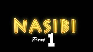 nasibi episode 1