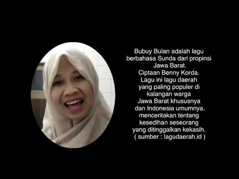 Regepkeun Kawih Bubuy Bulan BUBUY BULAN acapella beserta lirik dan artinya. Lagu berbahasa Sunda dari daerah Jawa Barat - YouTube