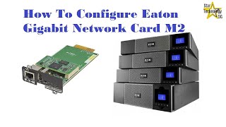 How To Configure and Install Eaton Gigabit Network Card M2 screenshot 3