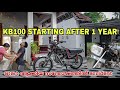 Kb100 starting after 1 yearcold start start  accident bajajkawasaki