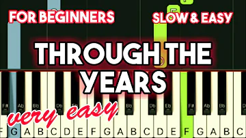 KENNY ROGER - THROUGH THE YEARS | SLOW & EASY PIANO TUTORIAL