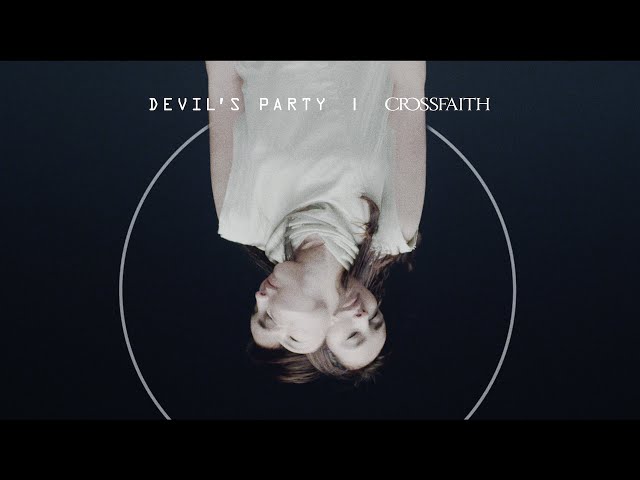 Crossfaith - Devil's Party