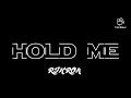 HOLD ME - RIK ROK | LYRICS VIDEO