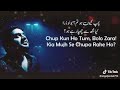 Chup Kun Ho Tum Bolo Zara Kia Mujh Se Chupa Rahe Ho Sahir Ali Bagga 