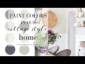 The PAINT Colors in our Cottage Style Home