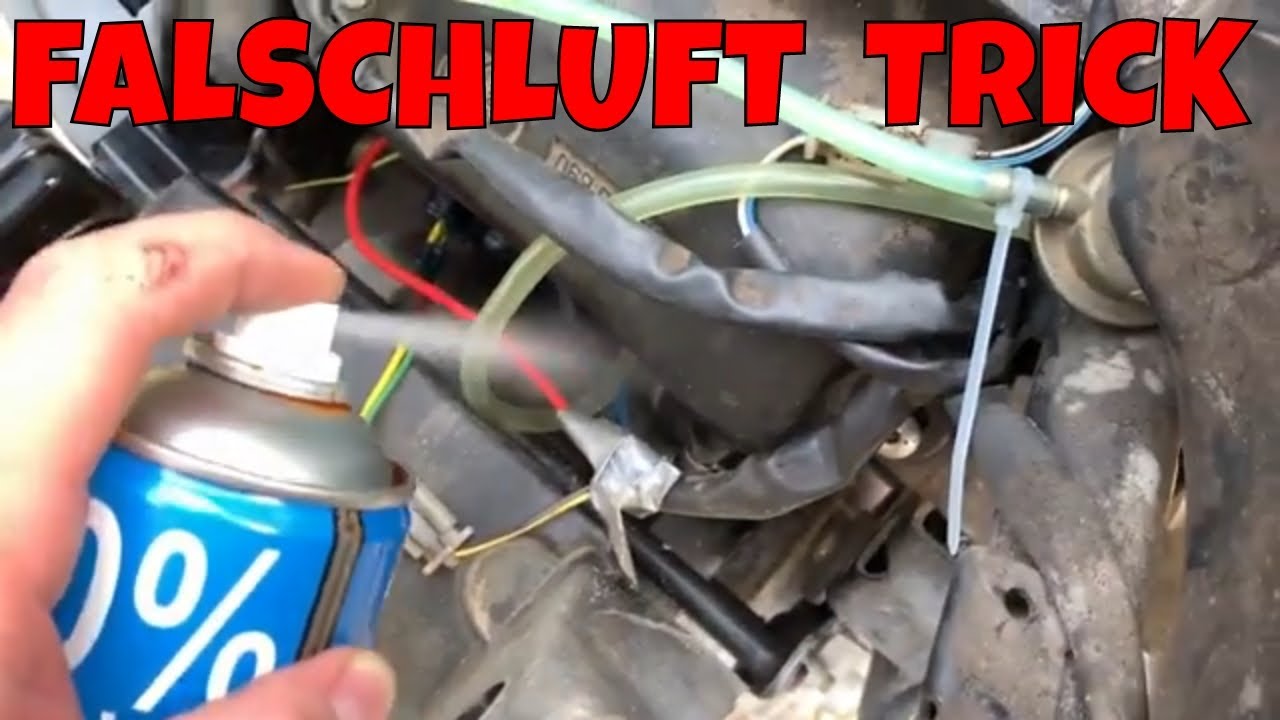 [TUTORIAL] Falschluft Test alter Mechaniker Trick / Falschluft schnell herausfinden