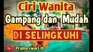 Ciri ciri wanita yang mudah diajak selingkuh | Gampang diselingkuhi pria