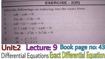 Exact Diffrential Equation |Unit: 2| Lecture:9 | Exercise 2 III | Engineering Math III |Prashant YT|