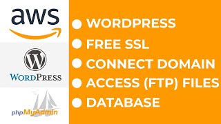 How to Install WordPress on AWS | Free SSL, Connect Domain, Access Files, PHPMyAdmin [2024]