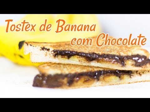 Tostex de Banana com Chocolate (Sanduíche Doce) - Receitas de Minuto EXPRESS #03