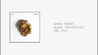 Kinder - 'Archipiélago' [Full EP] (2012)