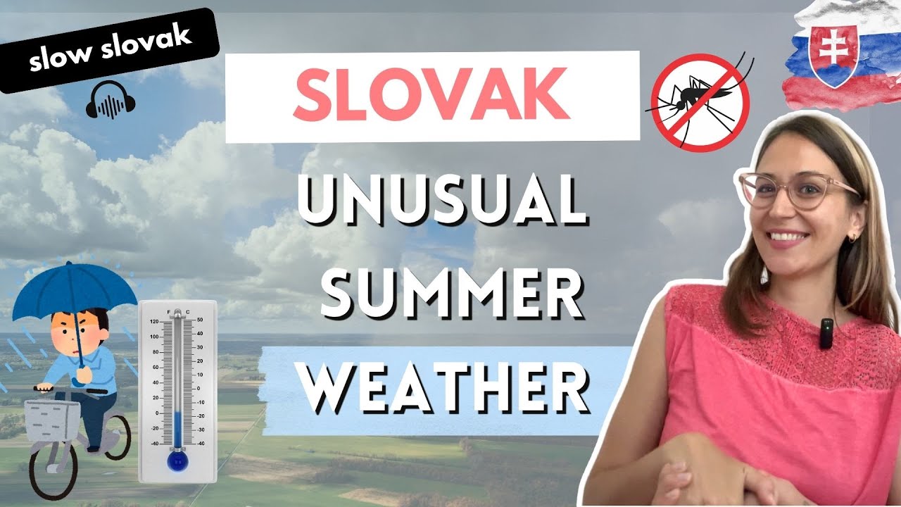 Unusual Summer Weather 😲 (SLOW Slovak)