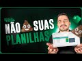 NÃO C**** SUAS PLANILHAS!