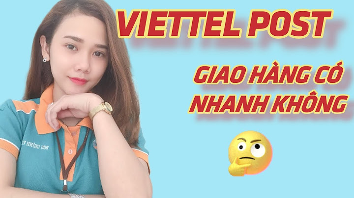 Giao hàng nhanh với viettel post cái nào tốt hơn năm 2024