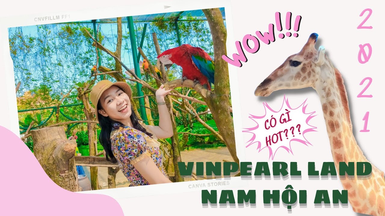 vinpearl land hội an 2022 New 24H TRẢI NGHIỆM VINPEARL LAND NAM HỘI AN | I'M HIỂU LINH