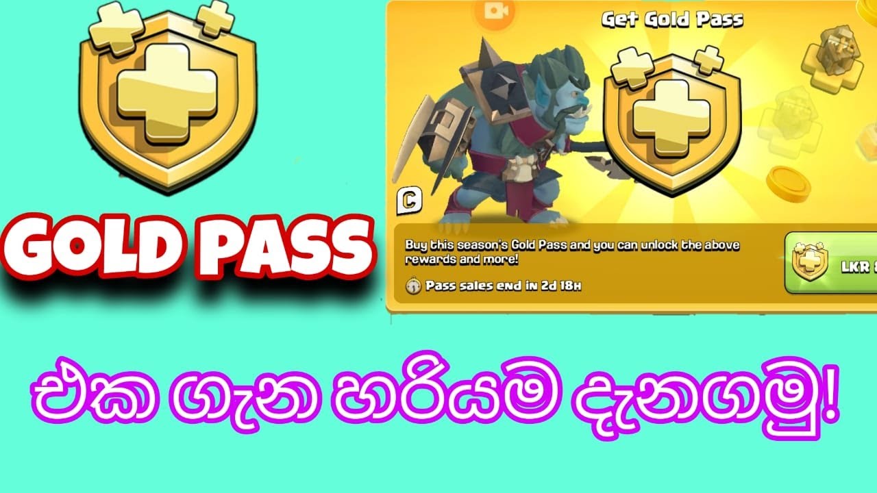 Gold Passcode Interface Gold Pass Explain in Sinhala | What is Gold Pass in Clash of Clans ...