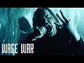 Wage War - Stitch (Official Music Video)