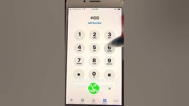 Block the scam likely calls on iPhone or Android .