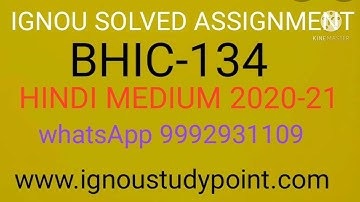BHIC 134 SOLVED ASSIGNMENT /bhic 134 solved assignment 2020-21// 9992931109 WTSP