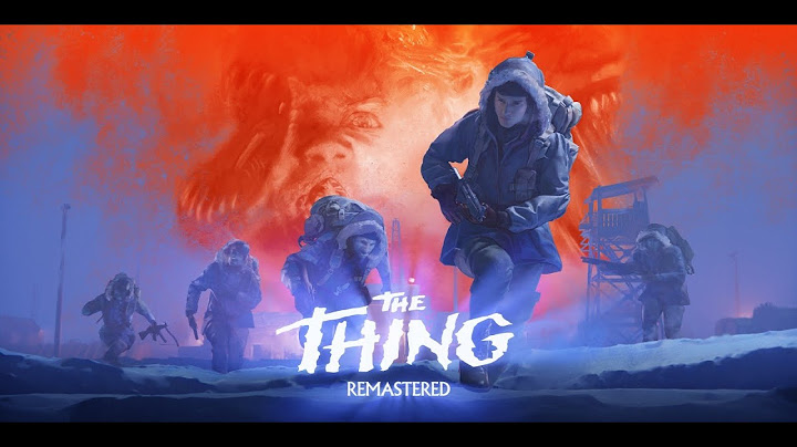 Let's play platine The Thing Remastered