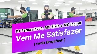 VEM ME SATISFAZER (bregafunk) - DJ Pernambuco, MC Elvis e MC Ingryd (coreografia) Rebolation in Rio