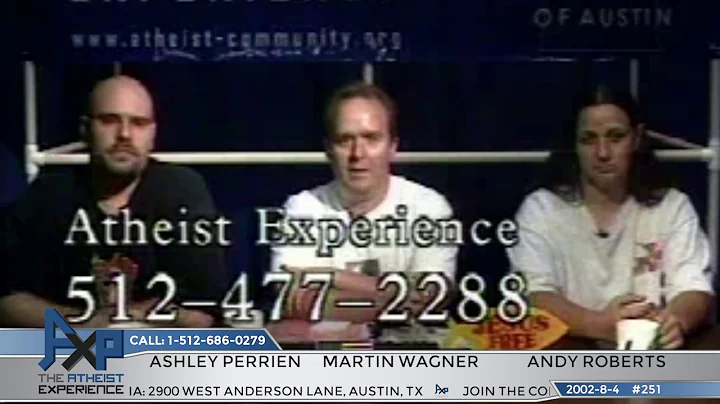 The Atheist Experience 251 with Martin Wagner and Ashley Perrien | Vintage 2002 "Lost" Episode