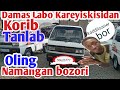 4-Yanvar Namangan moshina bozoridan Labolar,Kareyiski,damas Labo qilinganlari,2022 yilgilardan,bor