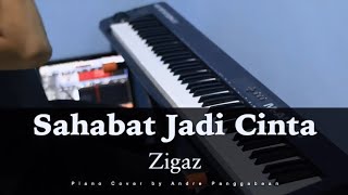 Sahabat Jadi Cinta - Zigaz | Piano Cover by Andre Panggabean