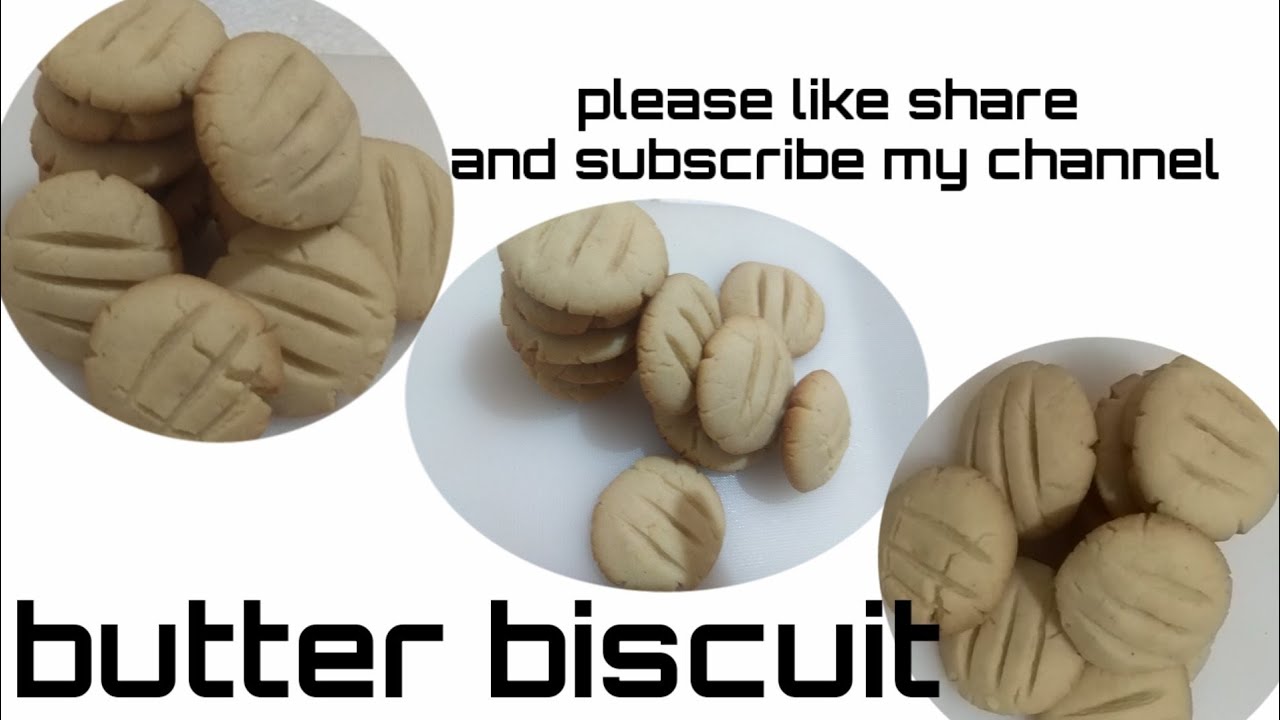Butter biscuits/ biscuit recipe YouTube