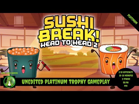 Sushi Break 2 Head to Head - Full Unedited Platinum Trophy Gameplay (PS4)