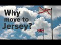 Why move to jersey