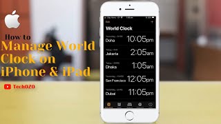 How to use the World Clock on iPhone and iPad-TechOZO screenshot 3