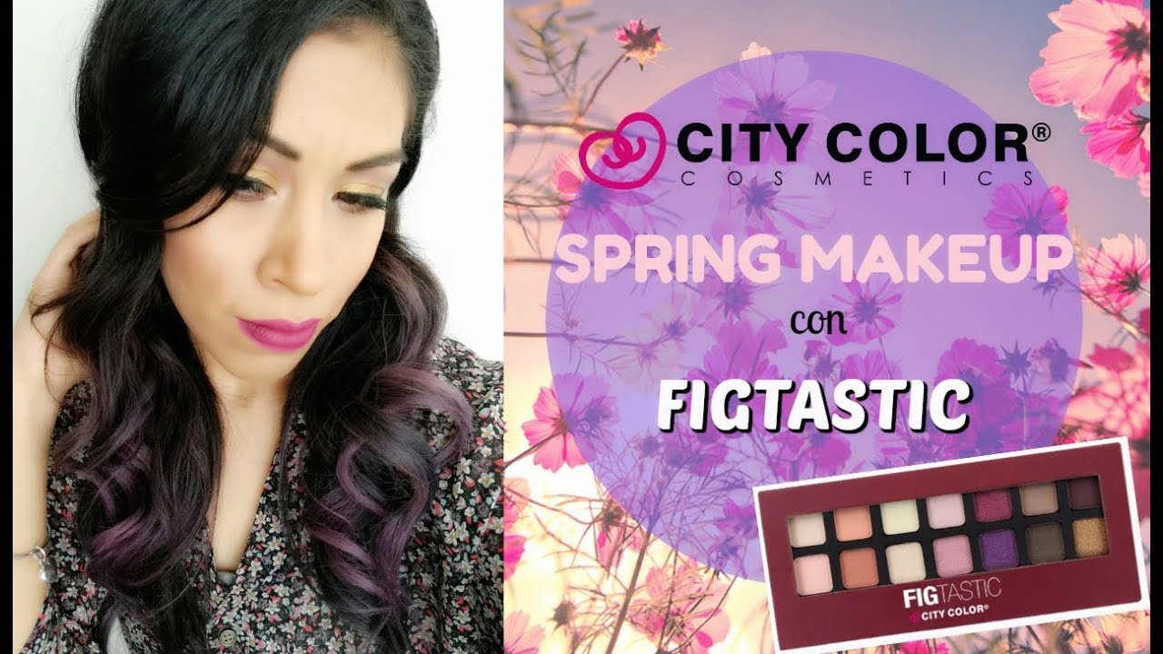 🌻🌷🙋Spring Makeup Maquillaje Primaveral Figtastic City Color Al
