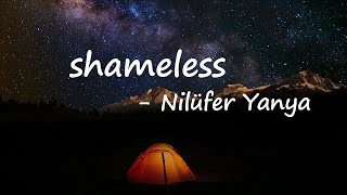 Nilüfer Yanya - shameless  Lyrics